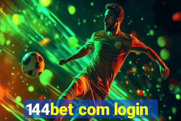 144bet com login